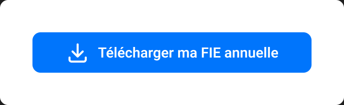 Bouton « Télécharger ma FIE annuelle »